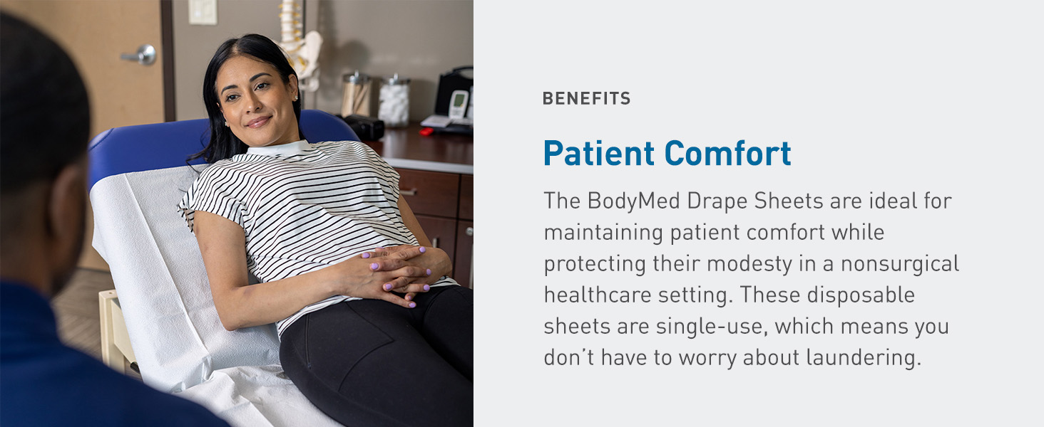 BodyMed Drape Sheets - Patient Comfort